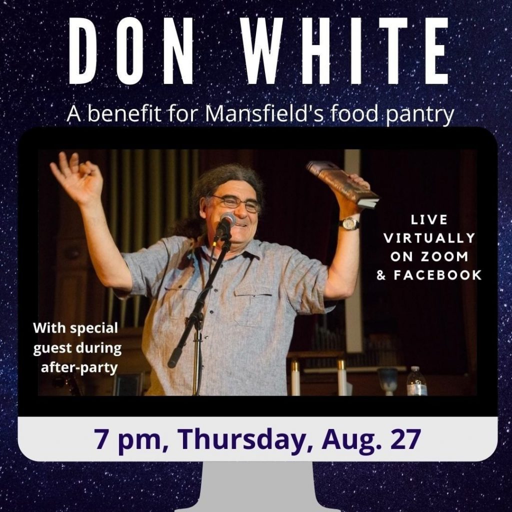Who knows what will happen when Don White joins us virtually on Thursday, Aug. 27 at 7 pm. With special guest during the after-party!